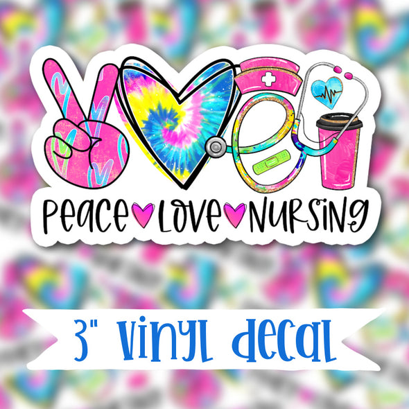 V175 Peace Love Nursing - Vinyl Sticker Decal
