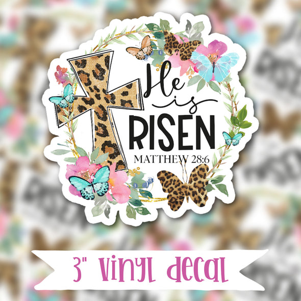 V178 He Is Risen - Vinyl Sticker Decal