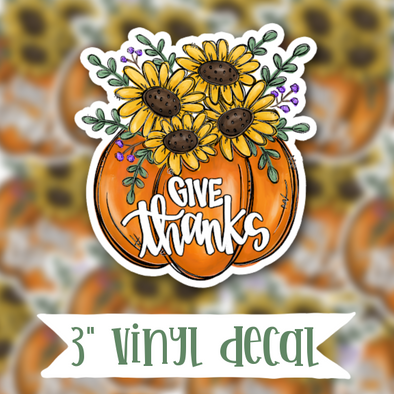 V27 Give Thanks - Vinyl Sticker Decal