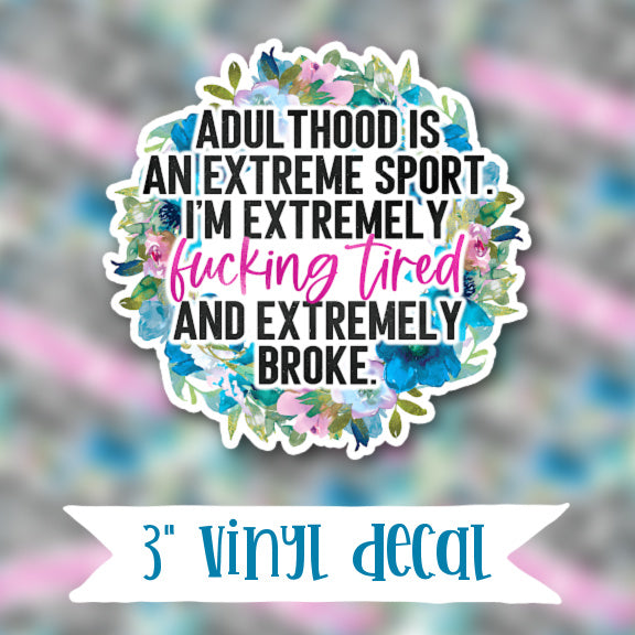 V32 Adulthood - Vinyl Sticker Decal