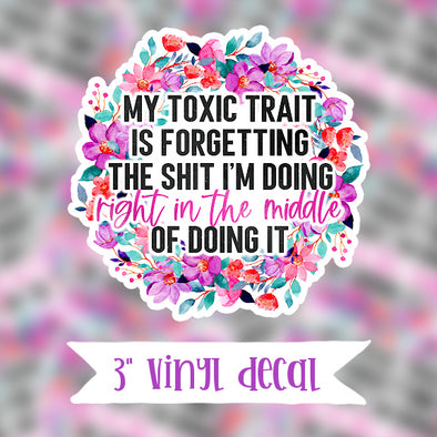 V36 Toxic Trait - Vinyl Sticker Decal