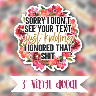 V41 Sorry Text - Vinyl Sticker Decal