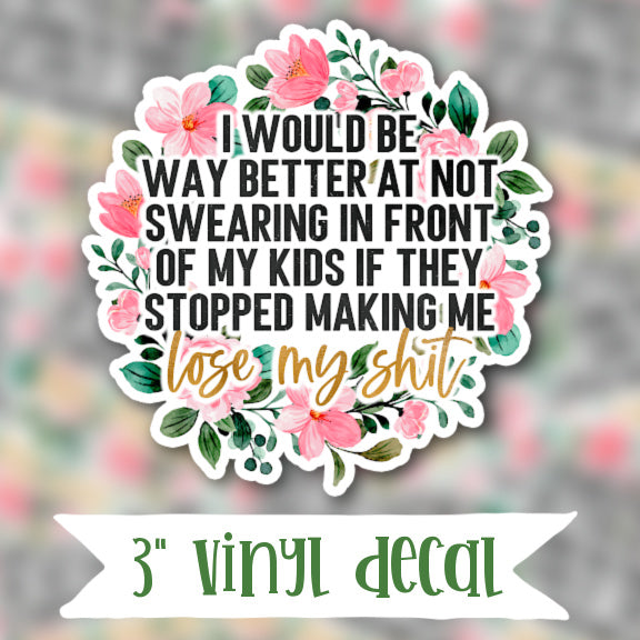 V50 Way Better - Vinyl Sticker Decal