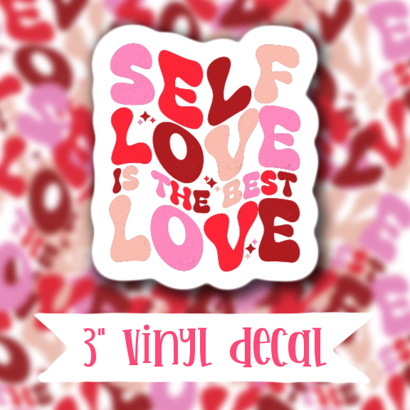 V57 Self Love - Vinyl Sticker Decal