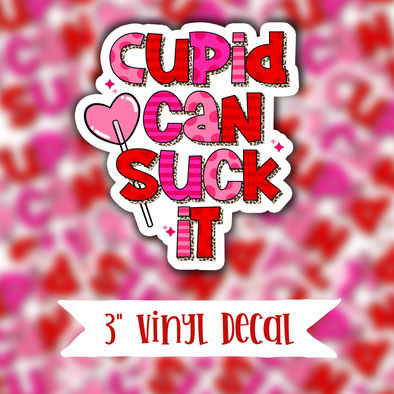 V71 Cupid Can Suck It - Vinyl Sticker Decal