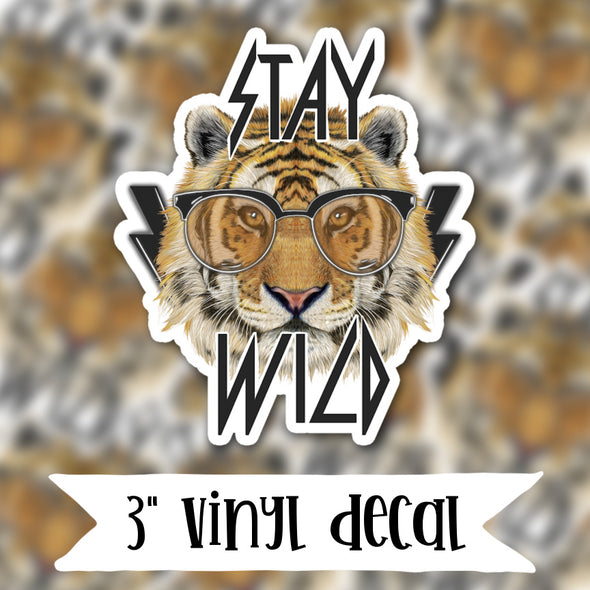 V77 Stay Wild - Vinyl Sticker Decal
