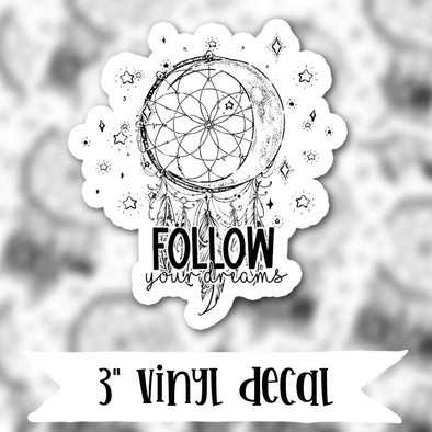 V88 Follow Your Dreams - Vinyl Sticker Decal