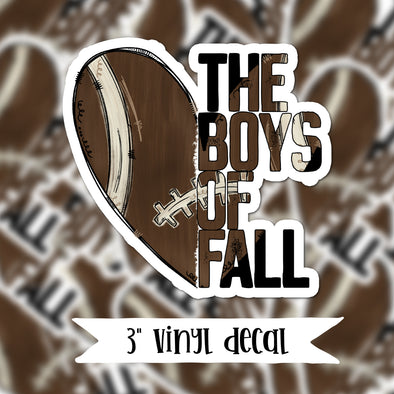 V97 The Boys of Fall - Vinyl Sticker Decal