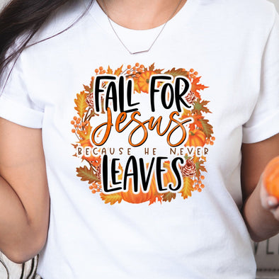 Fall For Jesus - Sublimation Transfer