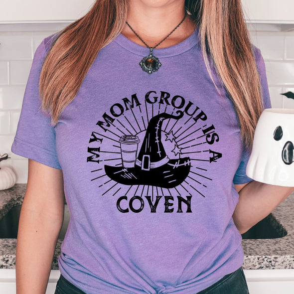 My Mom Group Is A Coven -  Screen Print Transfer