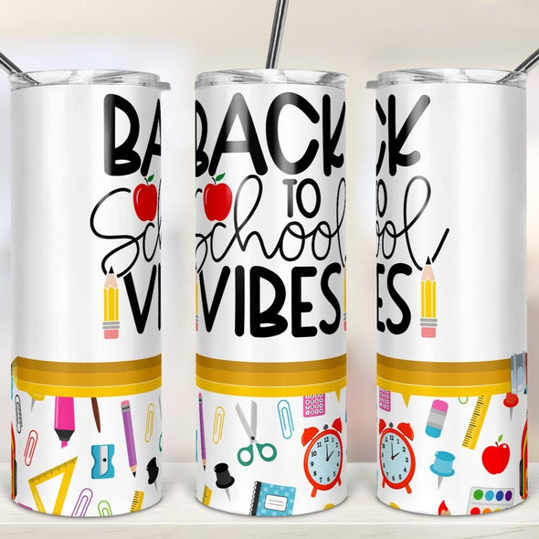Back to School Vibes - 20 oz Skinny Tumbler Sublimation Transfers