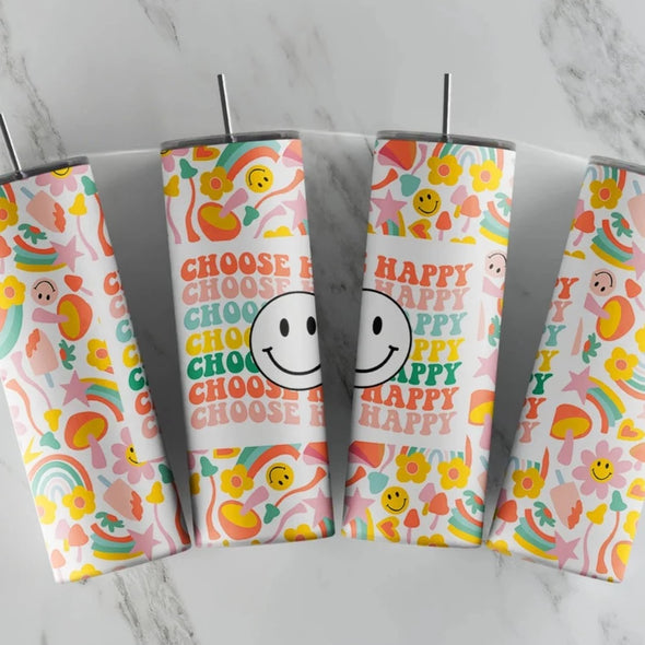 Choose Happy - 20 oz Skinny Tumbler Sublimation Transfers