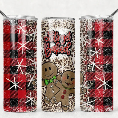 Let's Get Baked - 20oz Stainless Steel Skinny Tumbler (COMPLETED ITEM) - CLOSING 10/16