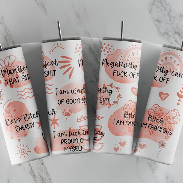 SWEARY Daily Affirmations - 20 oz Skinny Tumbler Sublimation Transfers