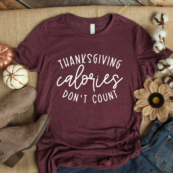 N11 Thanksgiving Calories Don't Count -  Screen Print Transfer