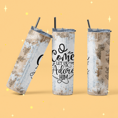 Let Us Adore You - 20 oz Skinny Tumbler Sublimation Transfers