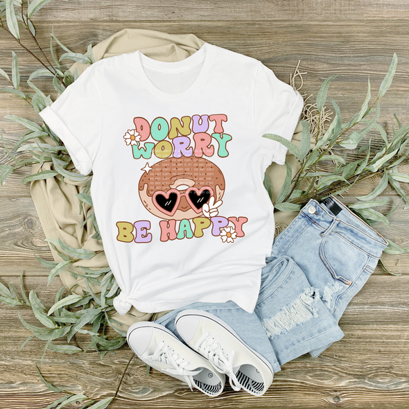 Donut Worry Be Happy - DTF Transfer