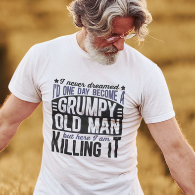 Grumpy Old Man Killing It  - DTF Transfer