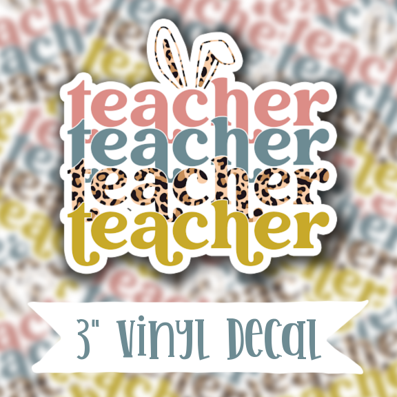 V149 Teacher Stacked Neutral - Vinyl Sticker Decal